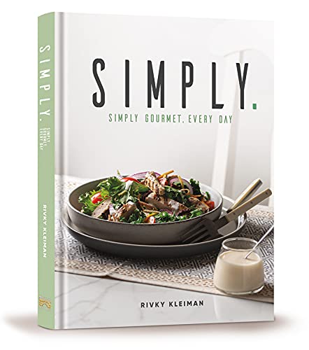 [9781422629918] Simply: Simply Gourmet. Every Day.