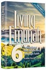 [9781422630334] Living Emunah 6 | Achieving A Life of Serenity through Faith | Paperback Large Edition