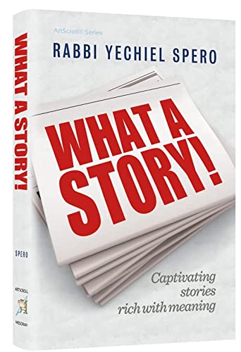 [9781422631157] What A Story!- In Stock at ArtScroll!