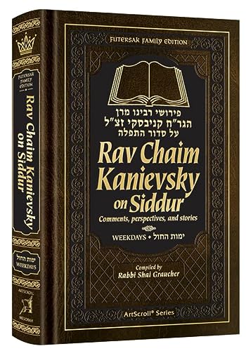 [9781422631294] Rav Chaim Kanievsky on Siddur