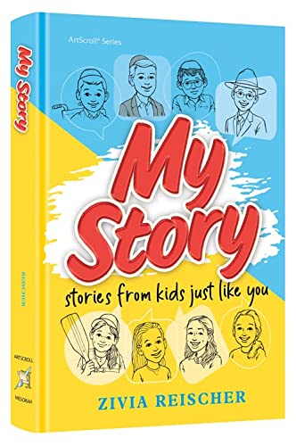 [9781422632369] My Story: Stories from Kids Just Like You