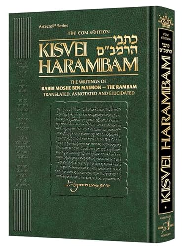 [9781422633021] Kisvei HaRambam | Volume 1 | The Writings of Rabbi Moshe ben Maimon - The Rambam | Translated, Annotated and Elucidated