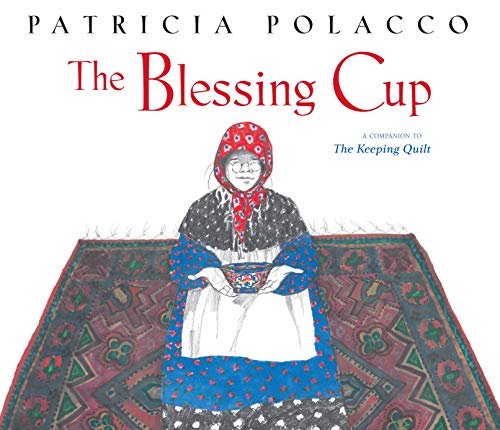 [9781442450479] The Blessing Cup (Paula Wiseman Books)
