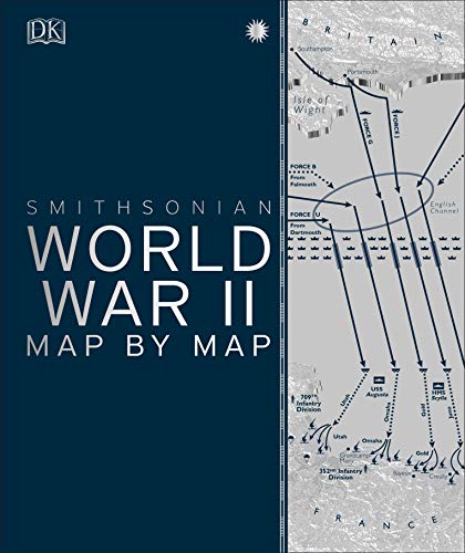 [9781465481795] World War II Map by Map (DK History Map by Map)