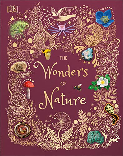 [9781465485366] The Wonders of Nature (DK Children's Anthologies)