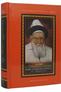 [9781467519199] The Tzemach Tzedek: R' Menachem Mendel of Lubavitch - A Biography