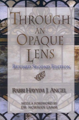 [9781492993001] Through an Opaque Lens: The Bible Refracted Through Eternal Rabbinic Wisdom