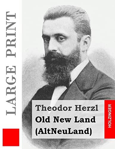 [9781508631323] Old New Land (Large Print): (AltNeuLand)