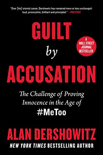 [9781510757530] Guilt by Accusation: The Challenge of Proving Innocence in the Age of #MeToo