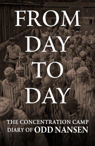 [9781530656912] From Day To Day: The Concentration Camp Diary Of Odd Nansen