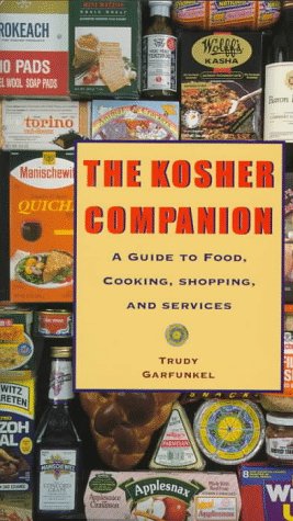 [9781559723978] The Kosher Companion: A Guide to Food, Cooking, Shopping, and Services