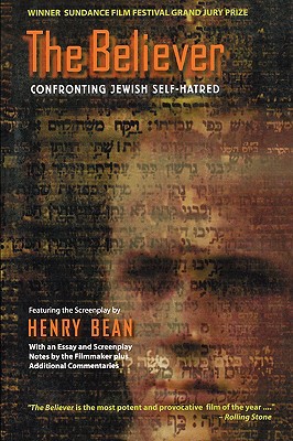 [9781560253723] The Believer: Confronting Jewish Self-Hatred