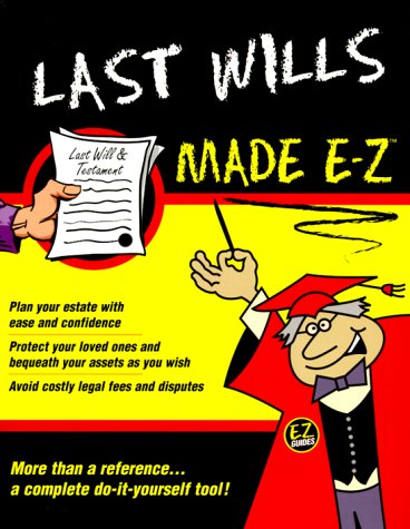 [9781563824272] Last Wills Made E-Z (Made E-Z Guides)