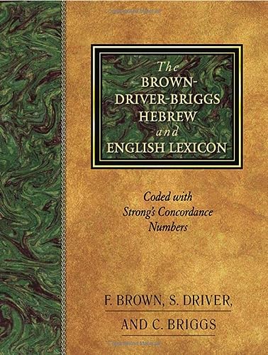 [9781565632066] The Brown-Driver-Briggs Hebrew and English Lexicon