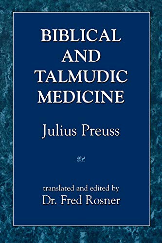 [9781568211343] Biblical and Talmudic Medicine