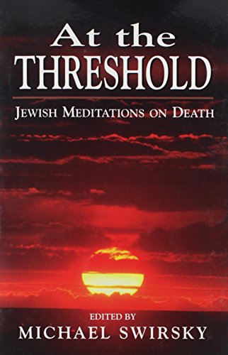 [9781568212999] At the Threshold: Jewish Meditations on Death