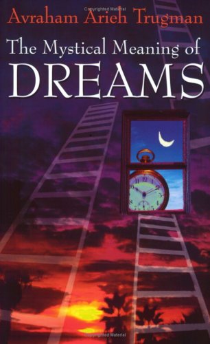 [9781568714004]   The Mystical Meaning of Dreams