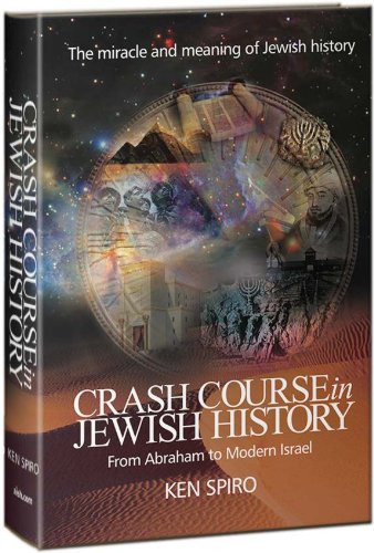 [9781568715322] Crash Course in Jewish History: From Abraham to Modern Israel