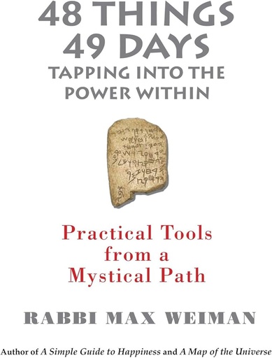 [9781568715698] 48 things 49 days: tapping into the power within: practical tools from a mystical path