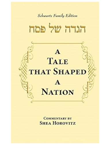 [9781568716183] A Tale That Shaped A Nation: Hagadah Shel Pesaḥ