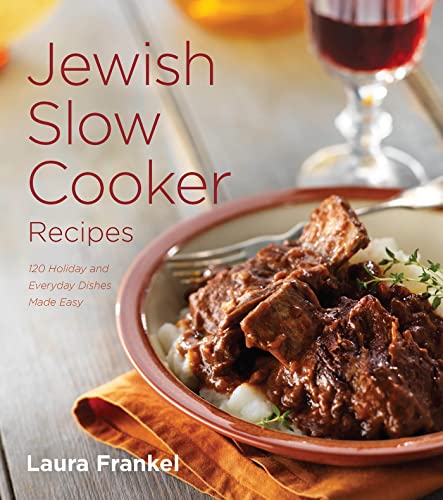[9781572841802] Jewish Slow Cooker Recipes: 120 Holiday and Everyday Dishes Made Easy