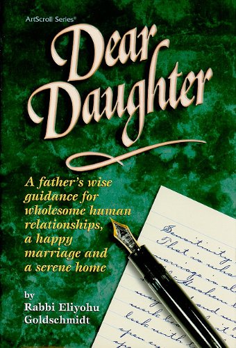 [9781578192885] Dear Daughter / R. Eliyahu Goldschmidt