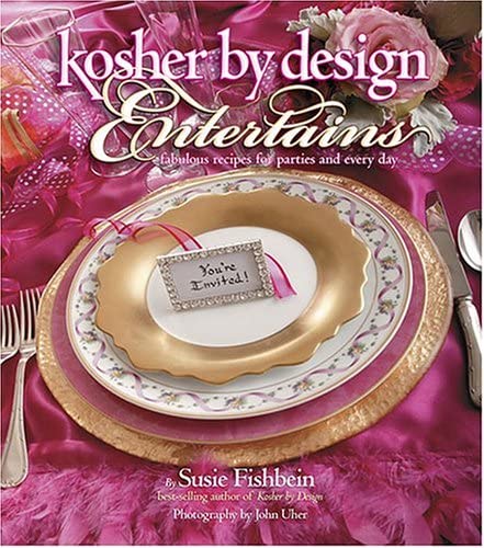 [9781578194476] Kosher By Design Entertains: Fabulous Recipes For Parties And Every Day