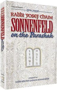 [9781578197231] Rabbi Yosef Chaim Sonnenfeld on the Parashah : Chochmas Chaim: (ArtScroll series)