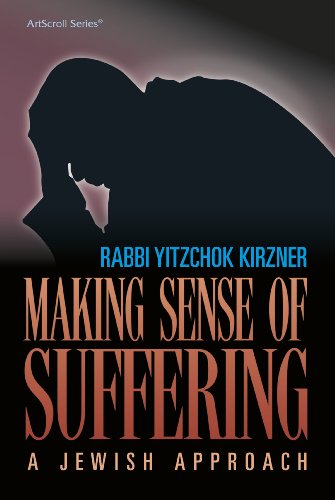 [9781578197576] Making Sense of Suffering: A Jewish Approach