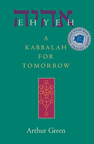 [9781580232135] Ehyeh: A Kabbalah for Tomorrow