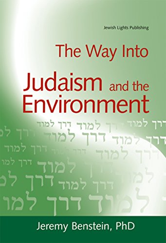 [9781580233682] The Way into Judaism and the Environment