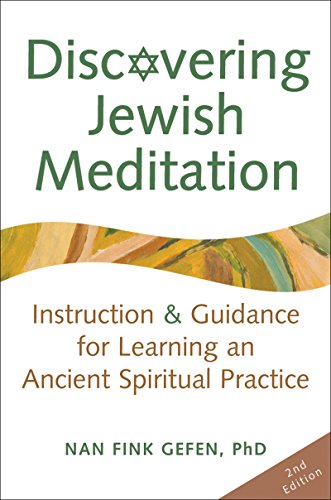 [9781580234627] Discovering Jewish Meditation (2nd Edition): Instruction & Guidance for Learning an Ancient Spiritual Practice