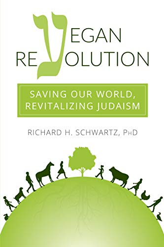 [9781590566275] Vegan Revolution: Saving Our World, Revitalizing Judaism