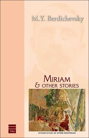 [9781592640669] Miriam and Other Stories (Hebrew Classics) (Hebrew Classics S)