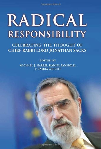[9781592643660] Radical Responsibilty: Celebrating the Thought of Chief Rabbi Lord Jonathan Sacks