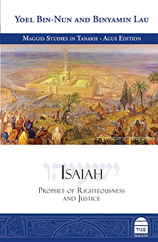 [9781592643769] Isaiah: Prophet of Righteousness and Justice | Maggid Studies in Tanakh Series