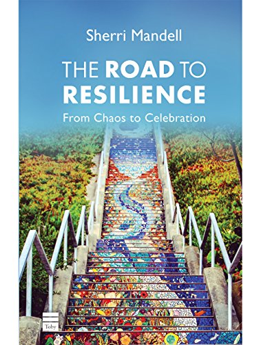 [9781592643837] The Road to Resilience: From Chaos to Celebration