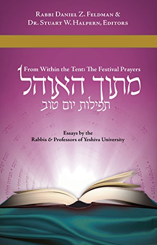 [9781592644827] Mitokh Ha-Ohel - from Within the Tent: The Festival Prayers