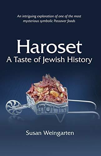 [9781592645169] Haroset: A Taste of Jewish History