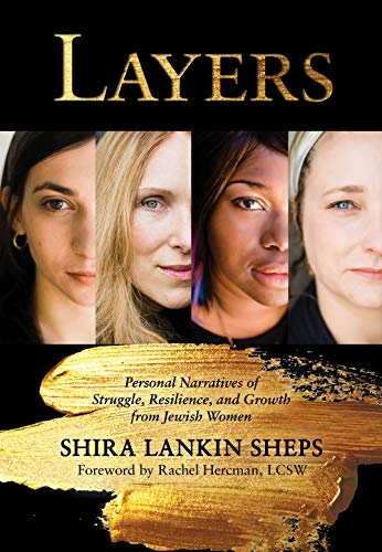 [9781592645541] Layers: Personal Narratives of Struggle, Resilience, and Growth from Jewish Women