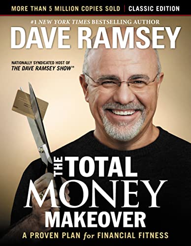[9781595555274] The Total Money Makeover: Classic Edition: A Proven Plan for Financial Fitness