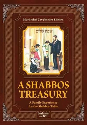 [9781598262643] Shabbos Treasury: A Family Experience for the Shabbos Table