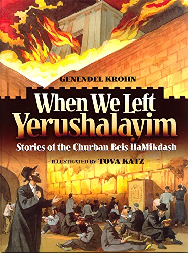 [9781598263930] When We Left Yerushalayim