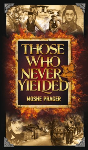 [9781600912627] Out of Print | Those Who Never Yielded