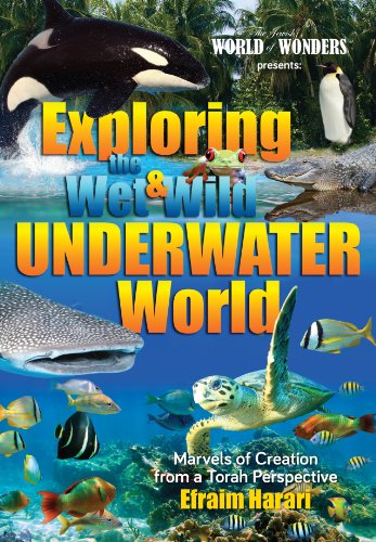 [9781600912726] Exploring the Wet and Wild Underwater World; Marvels of Creation from a Torah Perspective