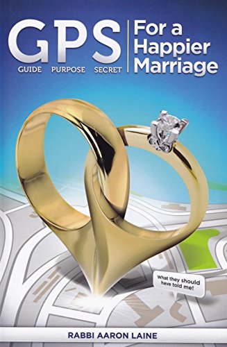 GPS For a Happier Marriage