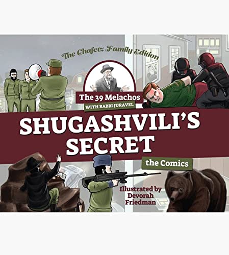 [9781600919282] The 39 Melachos with Rabbi Juravel - Shugashvili's Secret