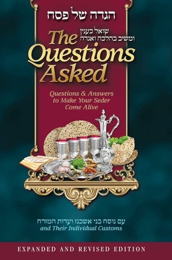 [9781600919824] The Questions Asked Haggadah - REVISED AND EXPANDED