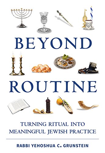 [9781602803046] Beyond Routine: Turning Ritual into Meaningful Jewish Practice