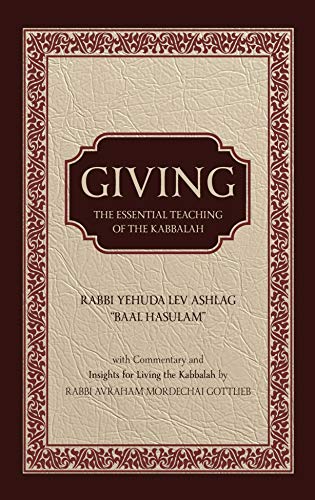 [9781602803664] Giving: The Essential Teaching of the Kabbalah by ''Baal Hasulam''